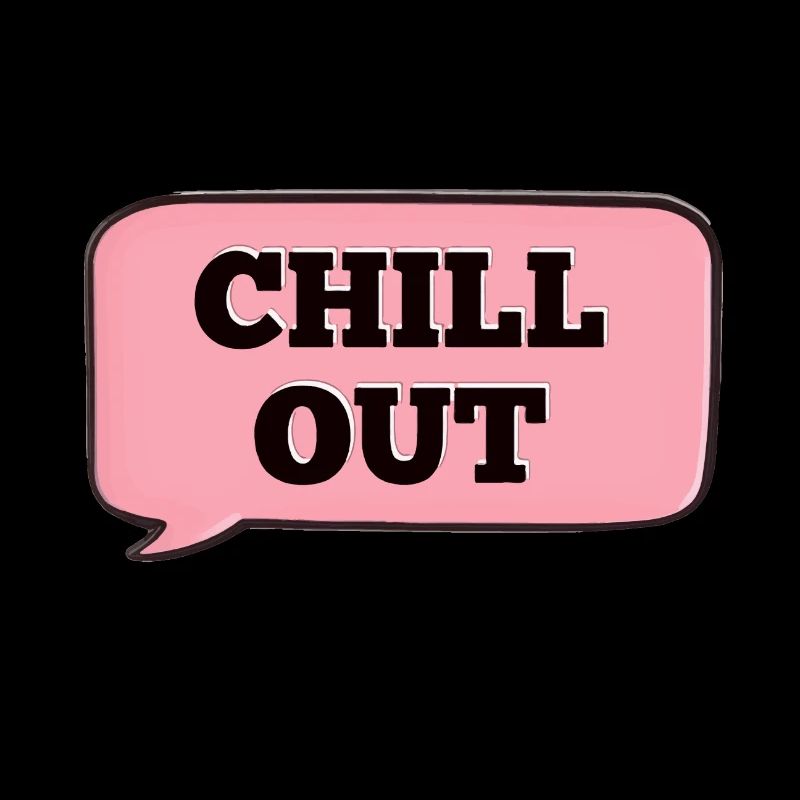 CHILL OUT NOTIFICATION ROSE