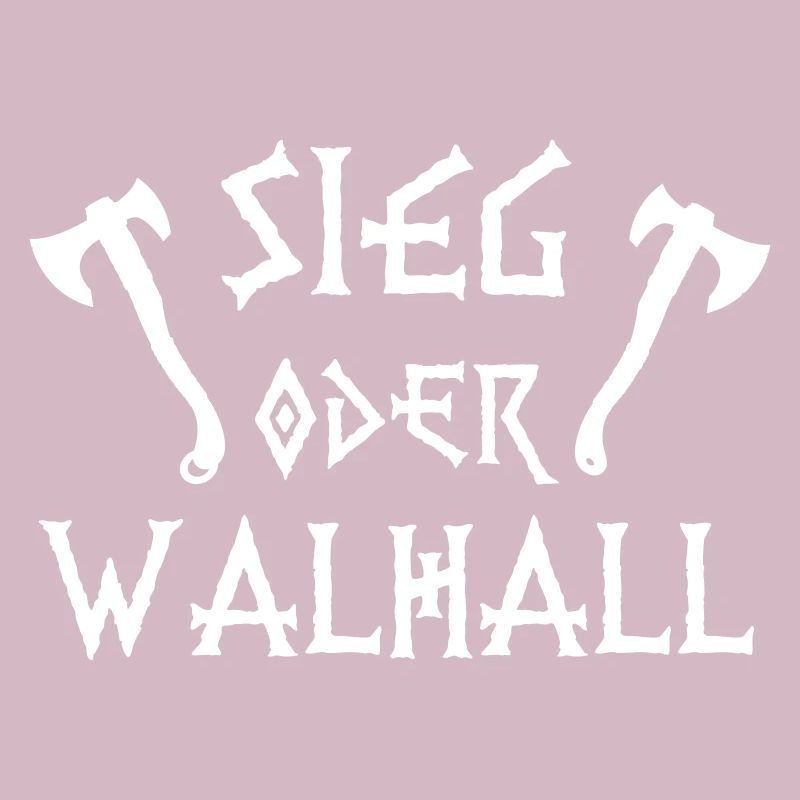 Sieg oder Walhall