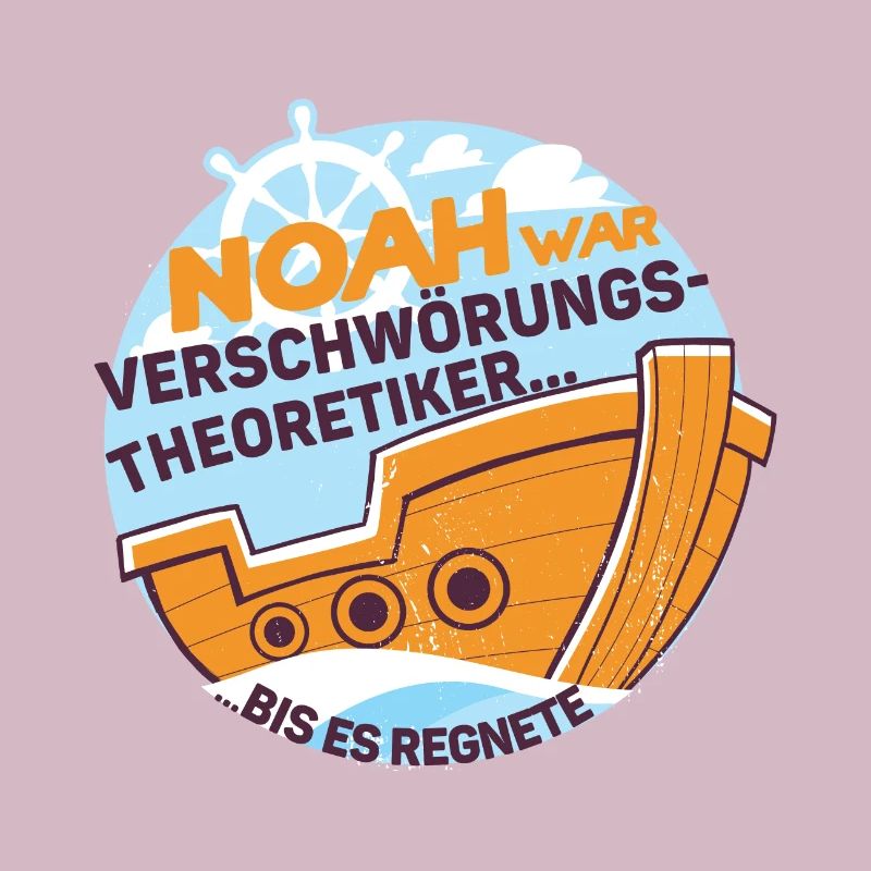 Noah war Verschwörungstheoretiker bis es regnete