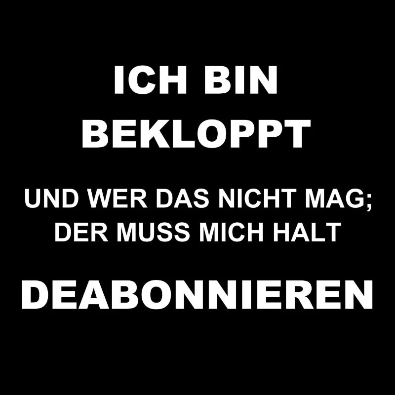 Ich bin bekloppt