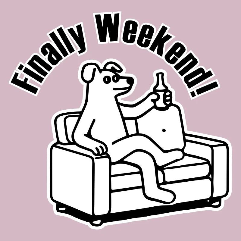 Hund auf der Couch - "Endlich Wochenende!" Entwurf