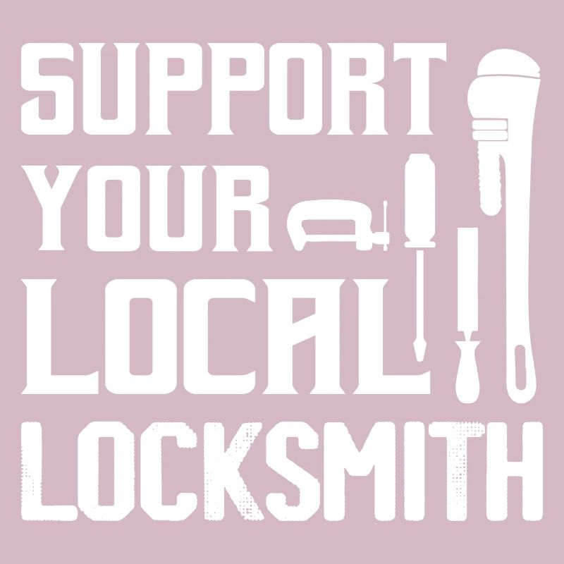 Support Your Local Locksmith Lockpicker Pick Locks