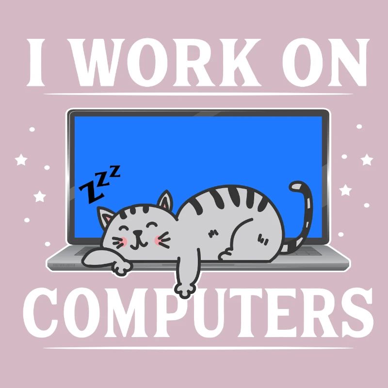 I Work on Computers Funny Cat