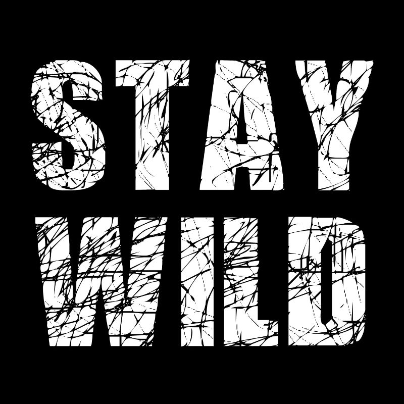 Stay Wild