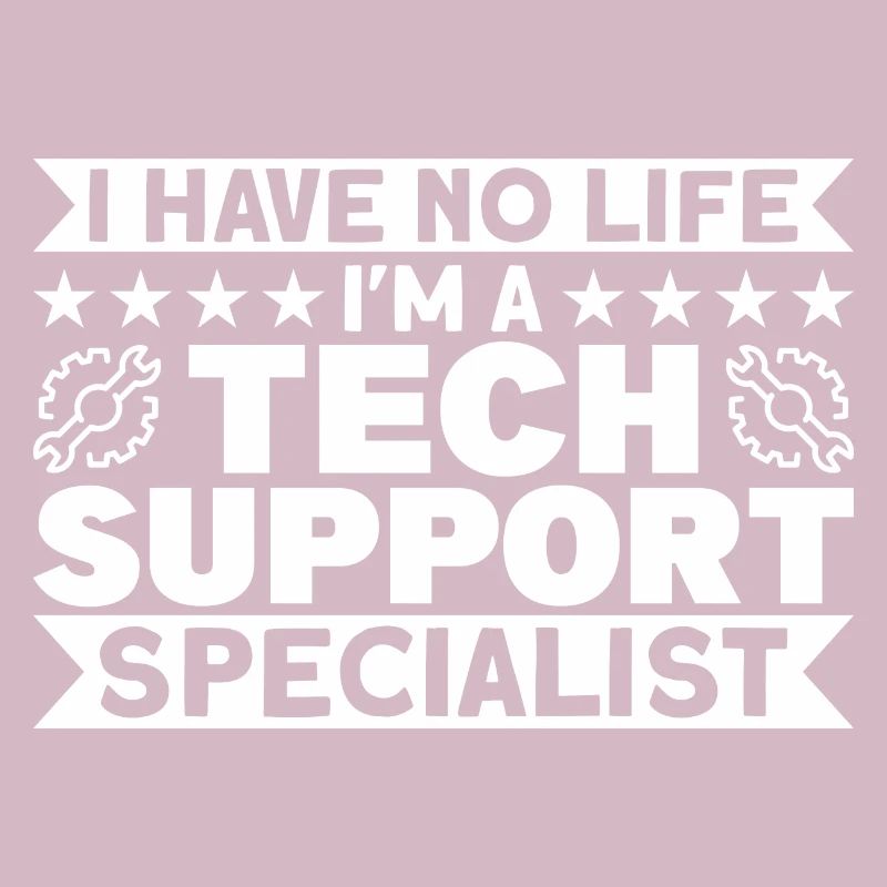 Tech Support Technical Support Support Gift