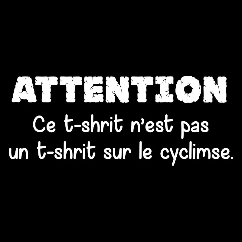 ce t-shrit n’est pas un t-shrit sur le cyclimse