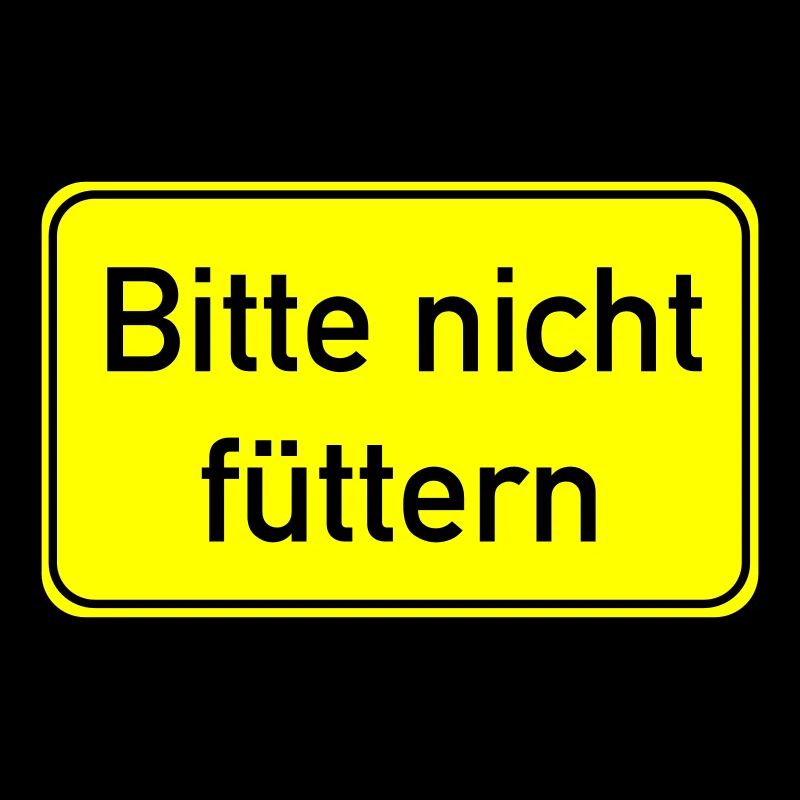 Bitte nicht füttern