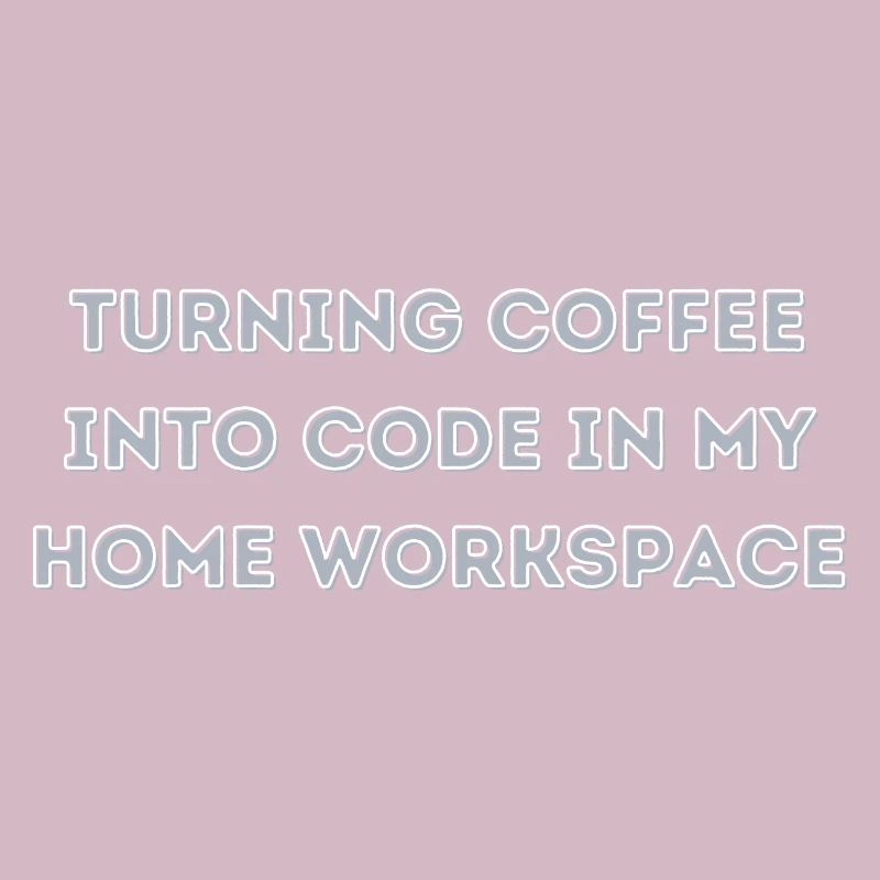 le café en code dans mon cadeau Home Workspace