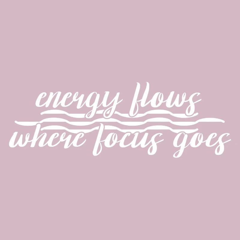 mantra tshirt energy flows where focus goes