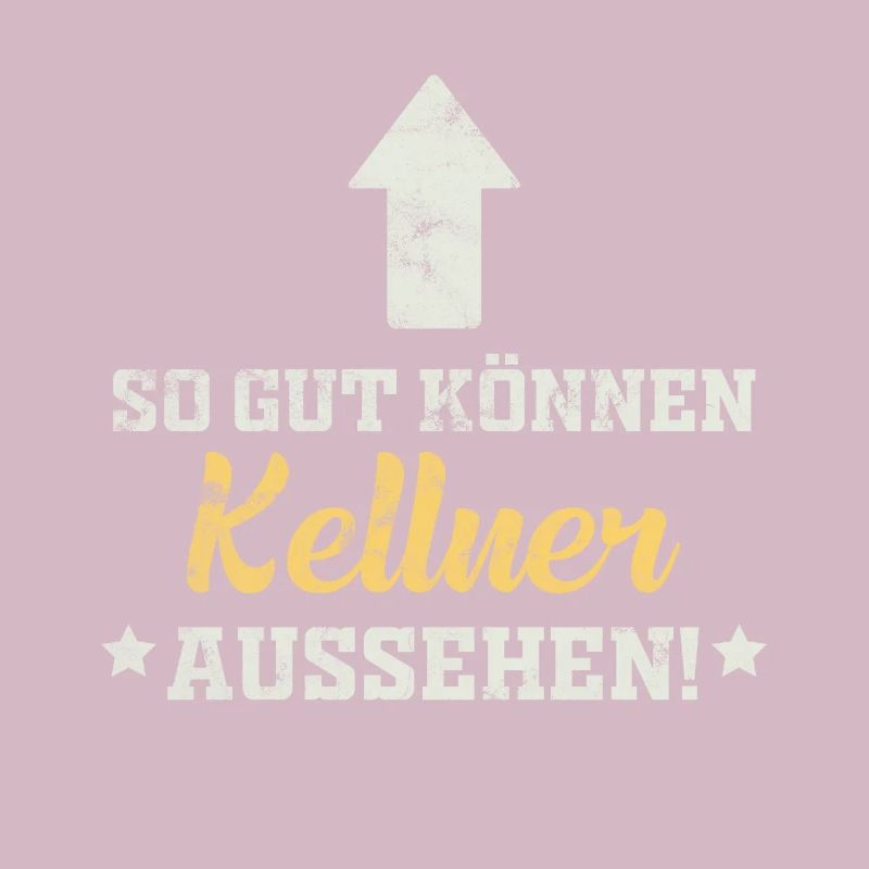 Kellner lustiger Spruch
