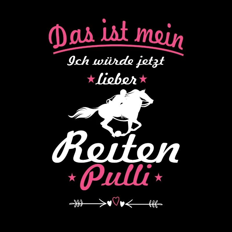 Das ist mein ich würde lieber Reiten Pulli Pink