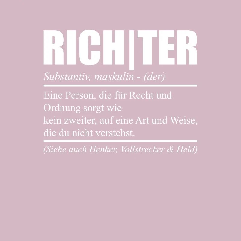 Lustiges Richter Sprüche Beruf Geschenk