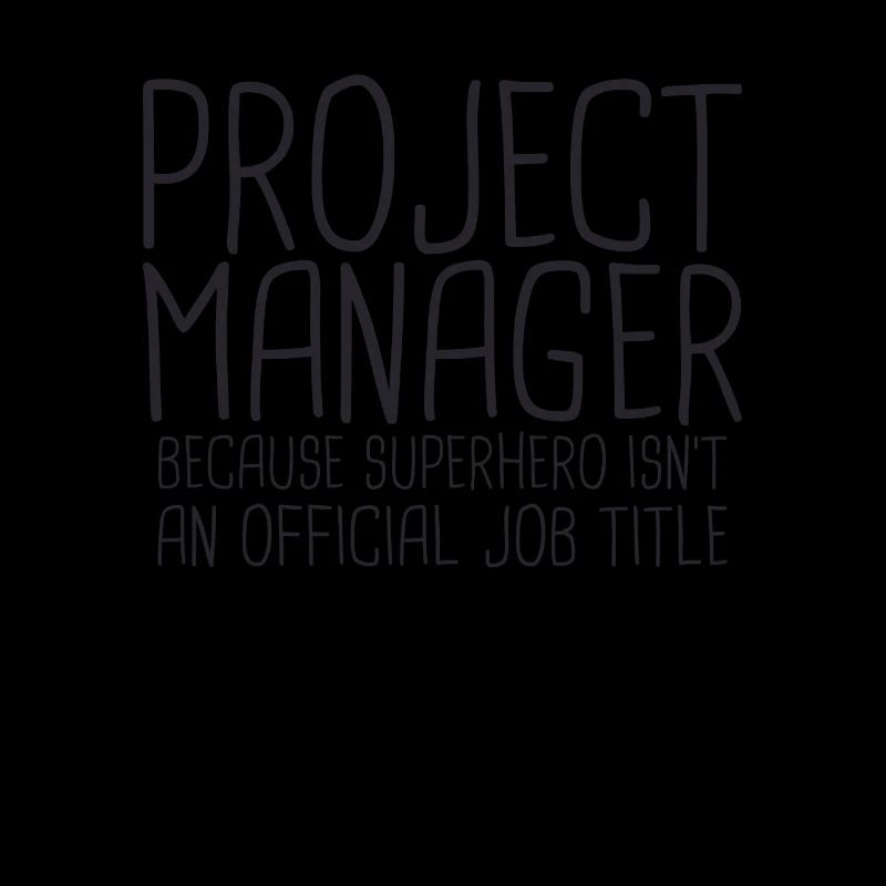 « Project Manager Superhero | Project Manager »