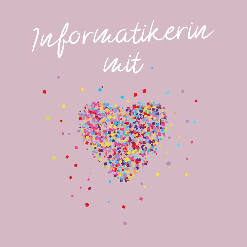 Informatikerin Mit Herz Nerd Informatik