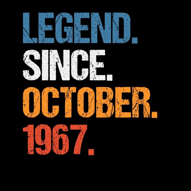 Legend Since Oktober 1967 Geburtstag