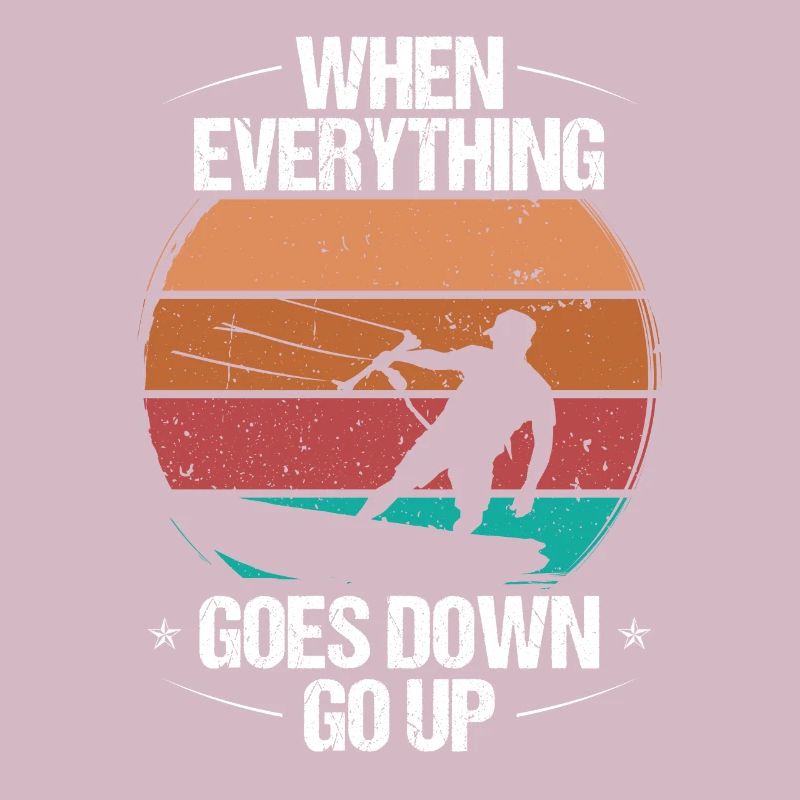 when everything goes down go up Kiteboarder