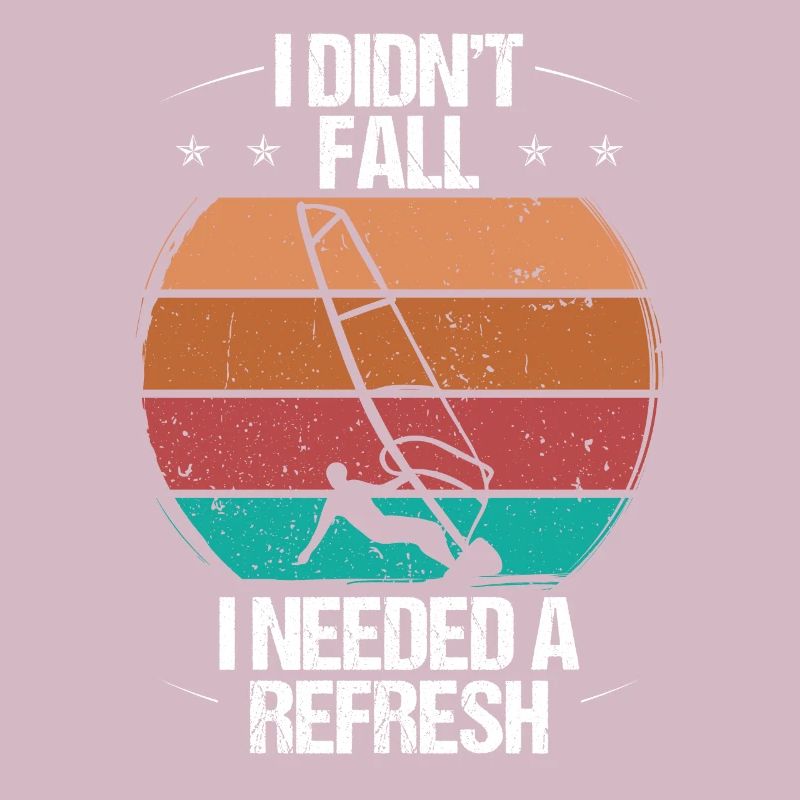 I didnt Fall I needed a refresh WindsurfingI didnt