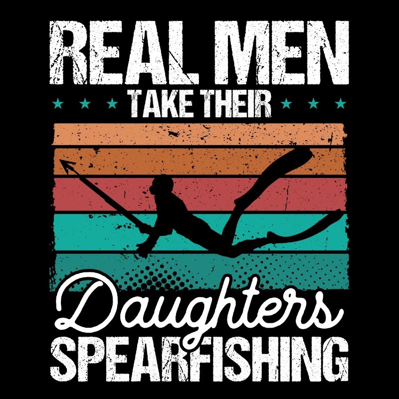 Spearfisher Real Men take their Daughters