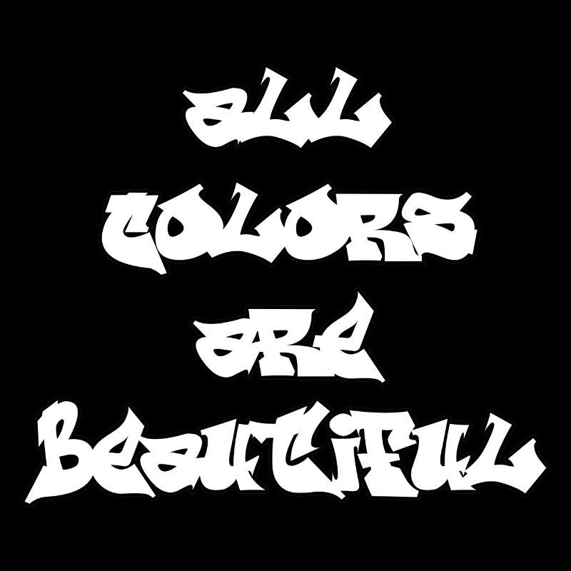 all colors are beautiful