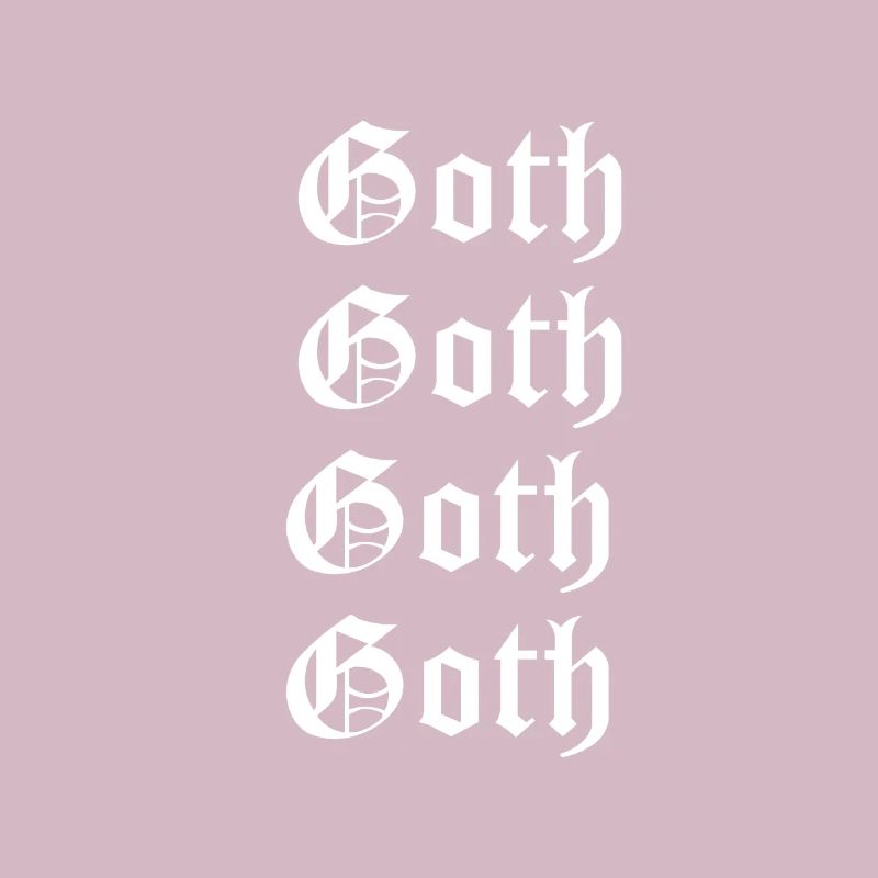 Goth Goth Goth Gothic