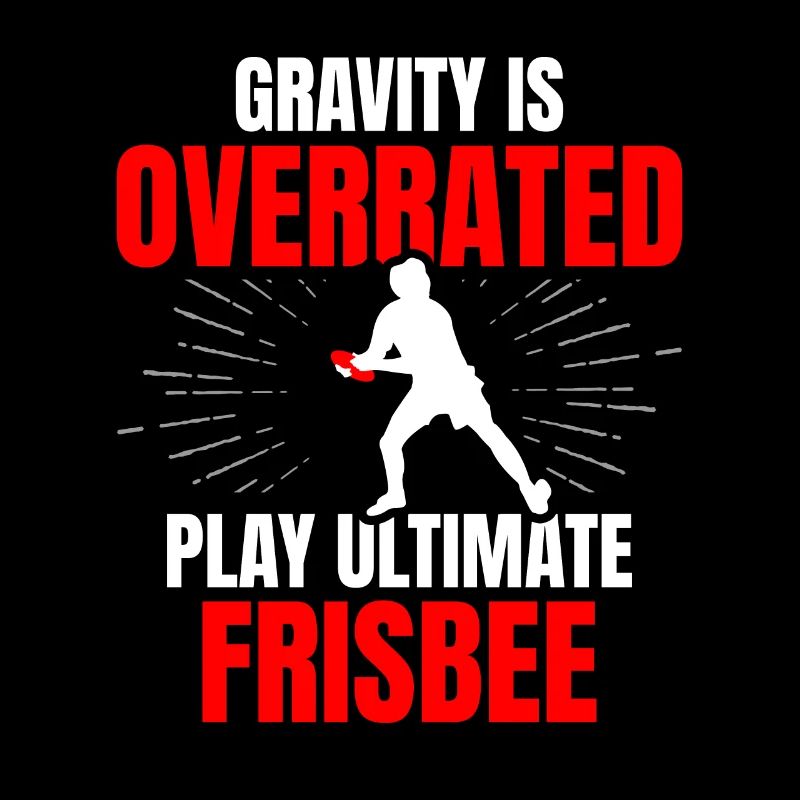 Gravity is overrated Play Ultimate