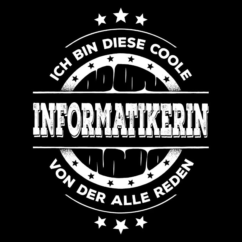 Informatikerin Geburtstag IT Entwicklerin Geschenk