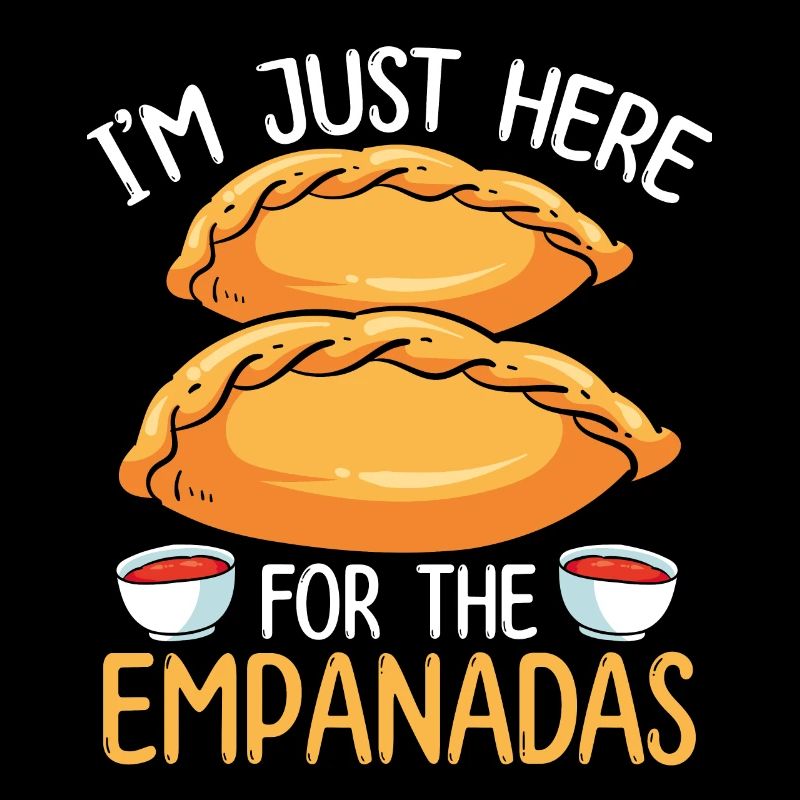 Empada Lover Im just here for the EmpanadasEmpadaE