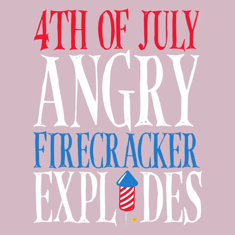 July 4 Angry firecracker explodes