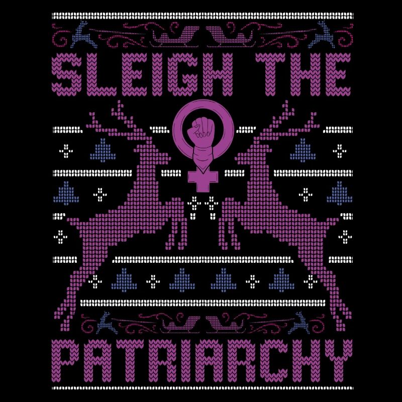 Sleigh The Patriarchy