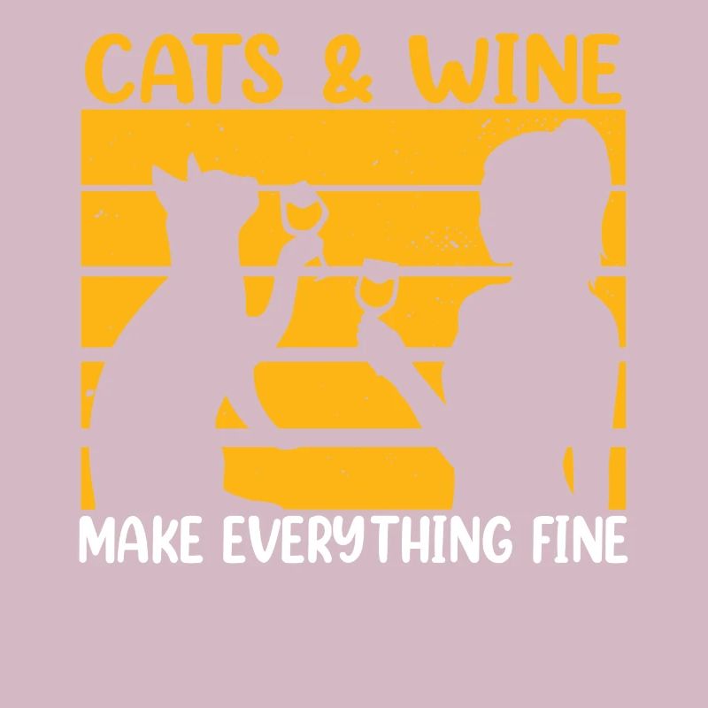 Cats and Wine Make Everything Fine