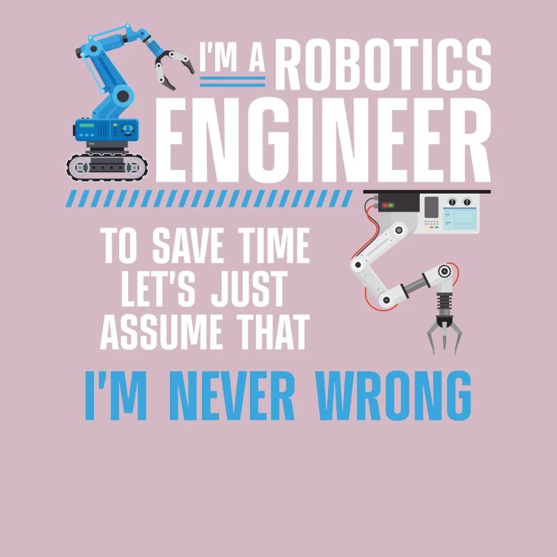 Robot Robotics Engineer I'm A