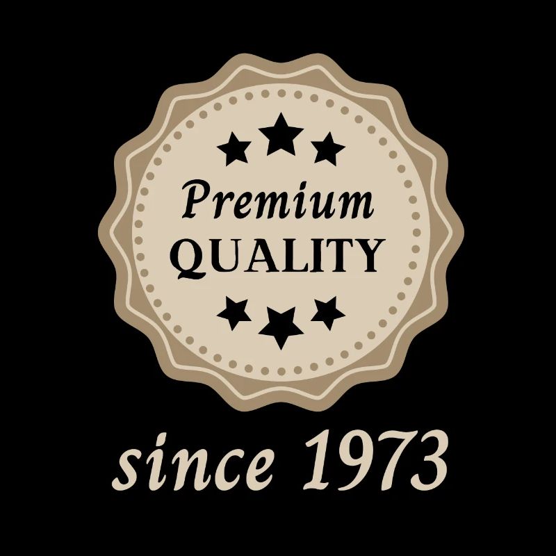 Qualité Premium depuis 1973
