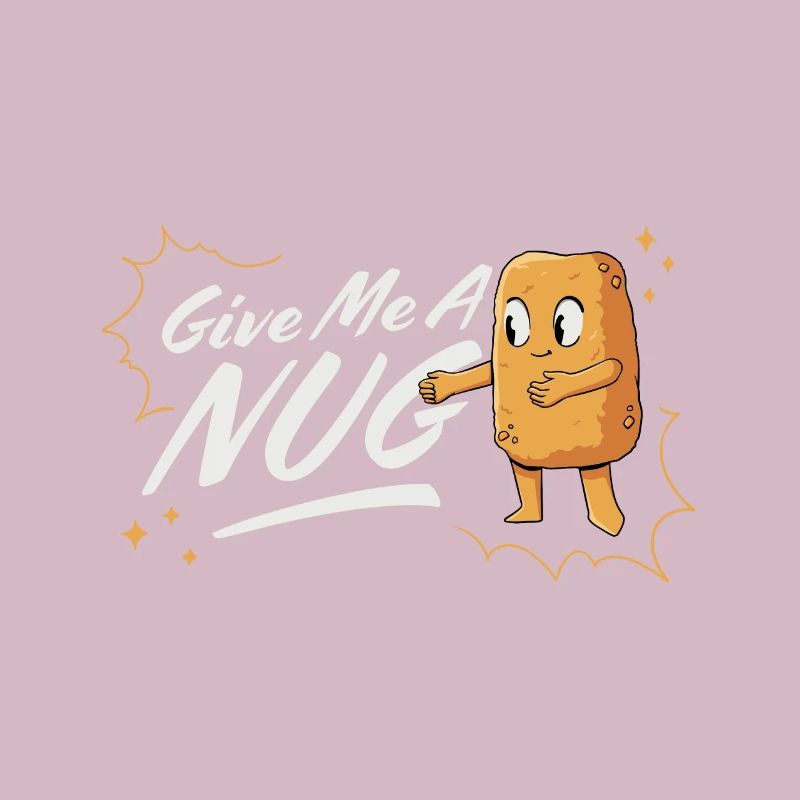 Gib mir ein Nug Chicken Nuggets