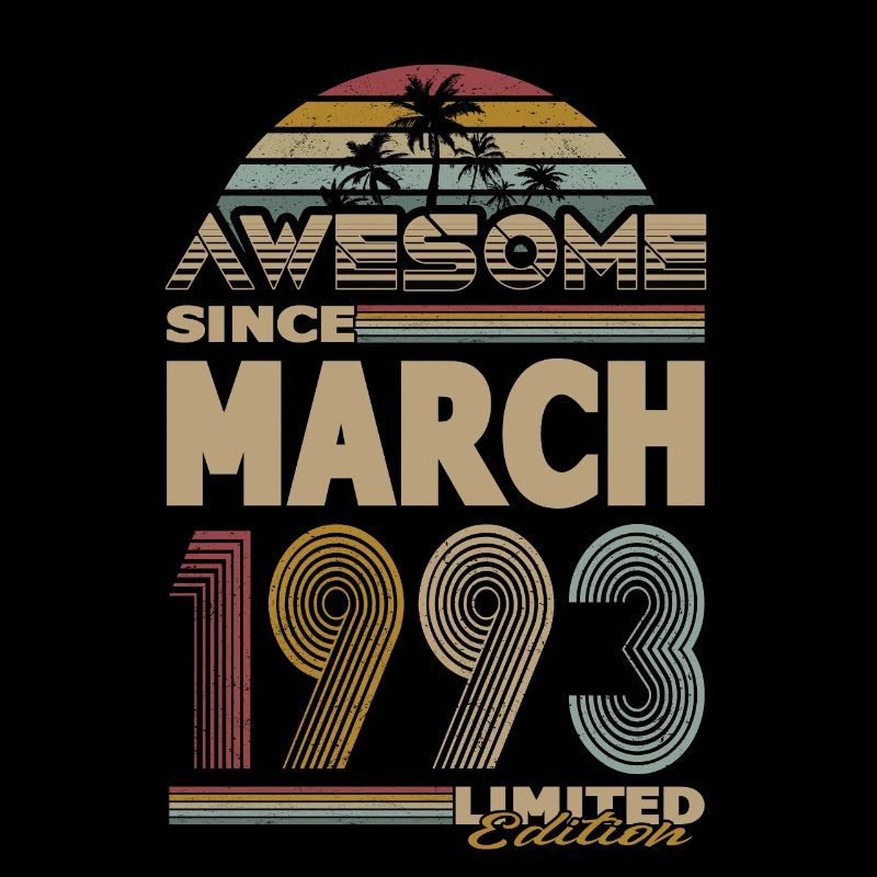 30th Birthday Vintage Awesome Since March 1993