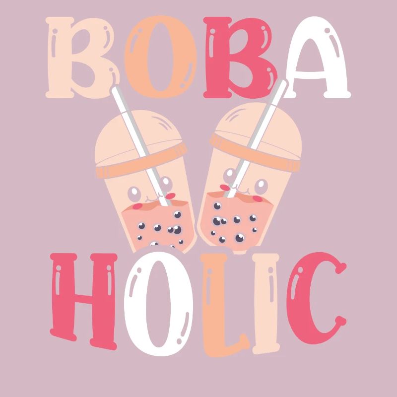 Bobaholic Bubble Tea Lover Boba Tea Drinker