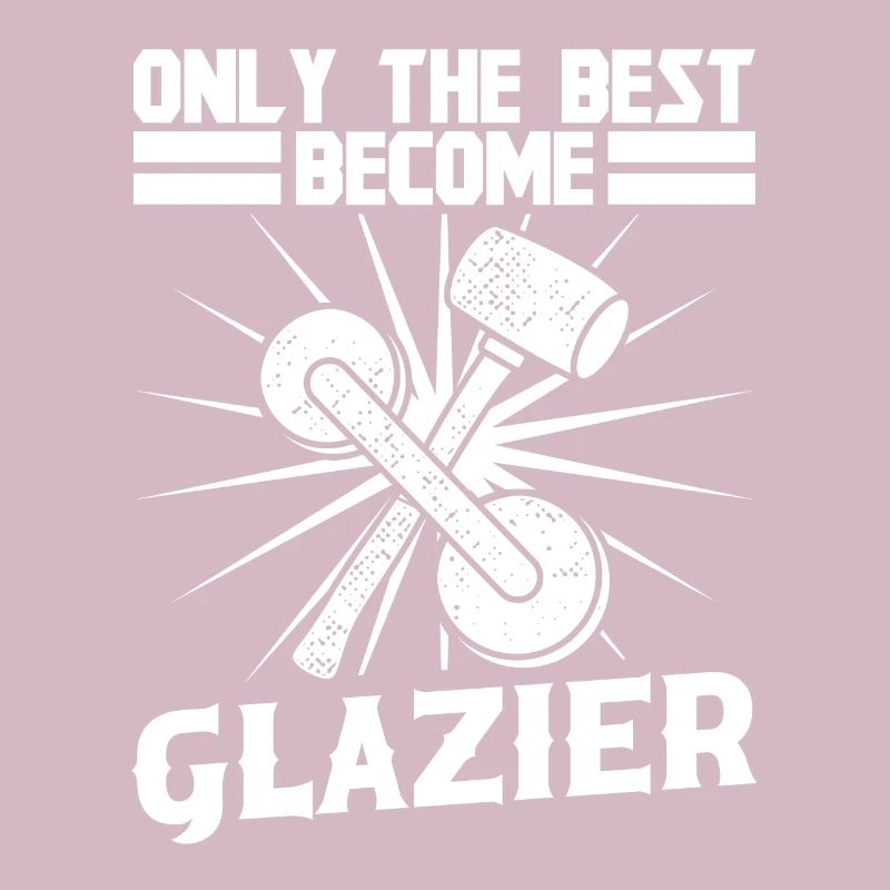 Glaser Best Become Glazier Glaserarbeiter Glas