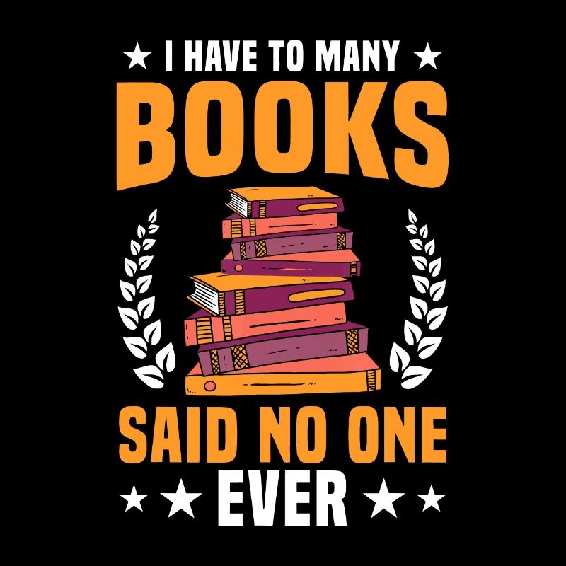 Bücherwurm & Leseliebhaber Buchsüchtiger