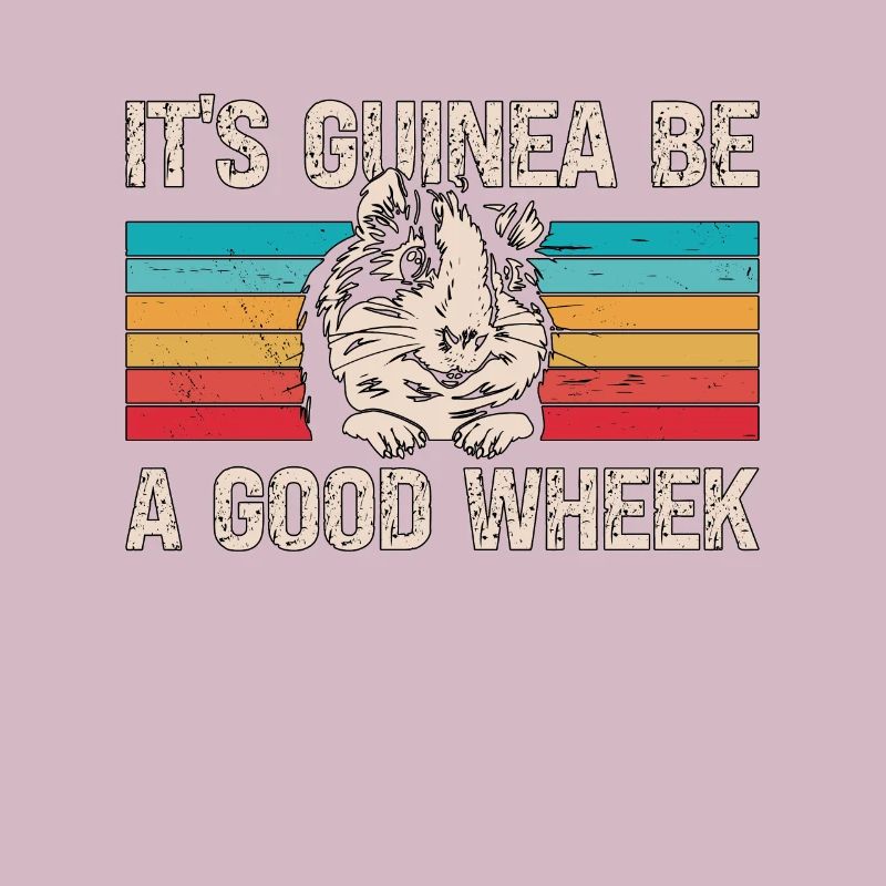 Cochon d’Inde C’est Guinée Be A Good Wheek Retro Cavy
