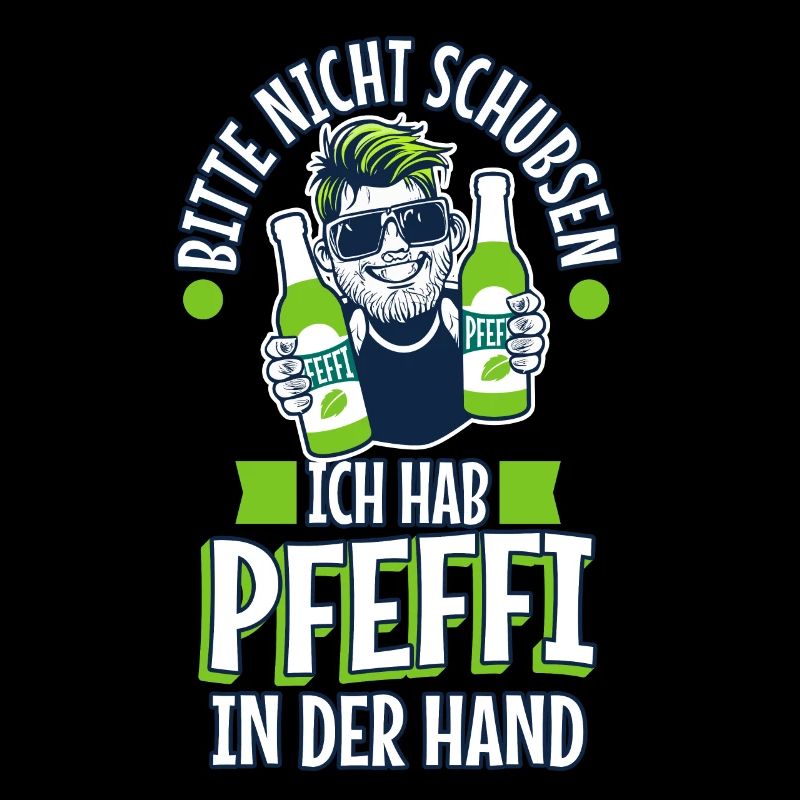 Bitte nicht schubsen ich hab Pfeffi in der Hand