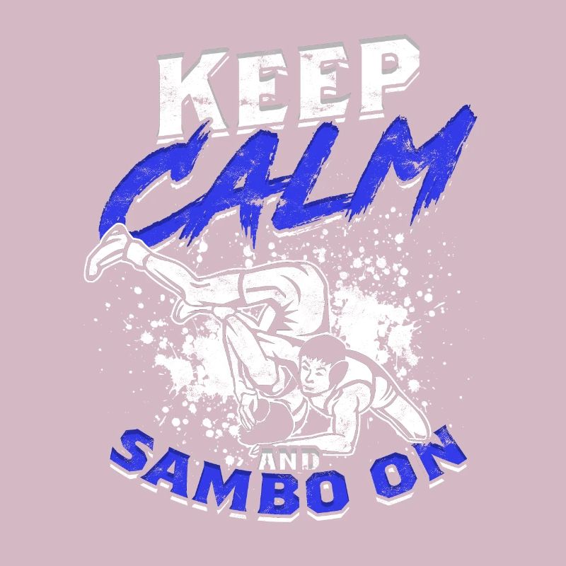 Keep Calm And Sambo On