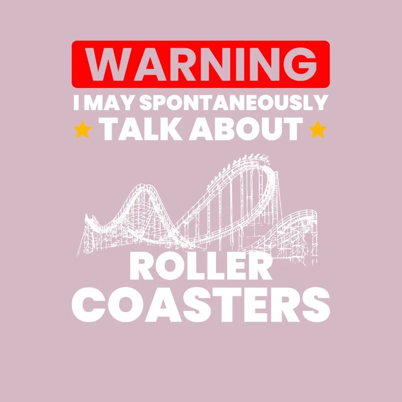 talk spontaneously rollercoasters