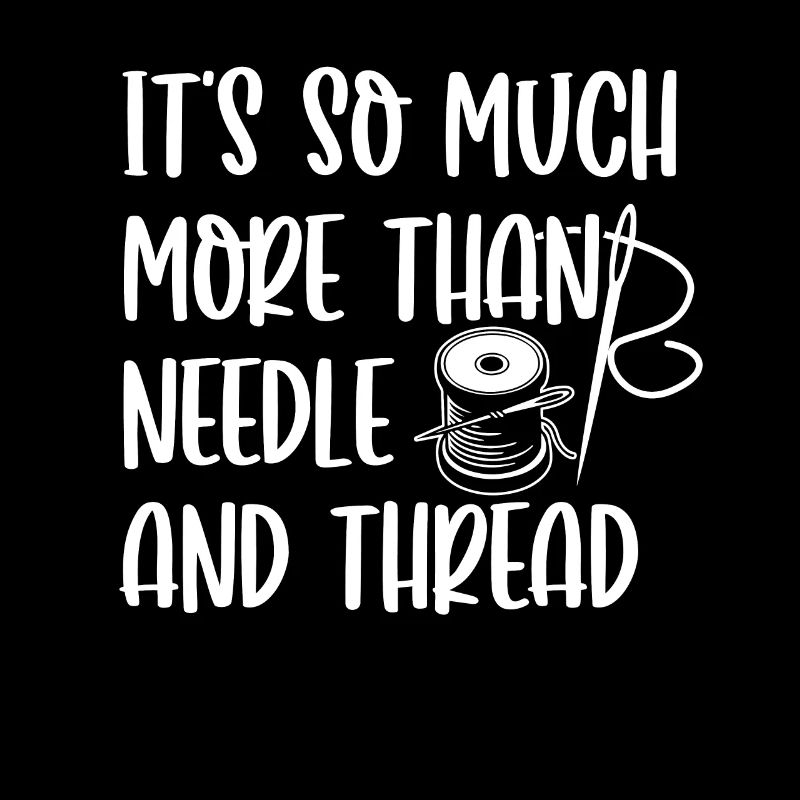 Tailor More Than Needle & Thread Sewing Seamstress