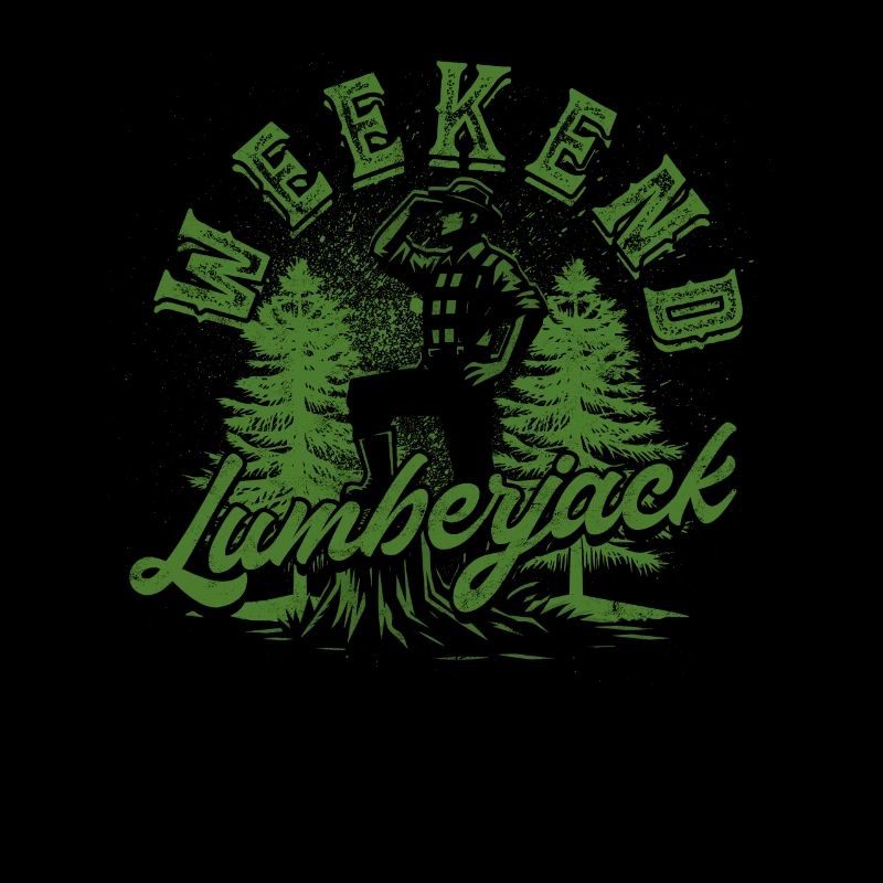 Bûcheron Bûcheron Bûcheron de fin de semaine