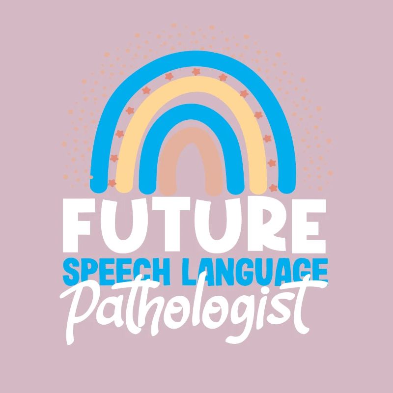 Future Speech Therapist Rainbow