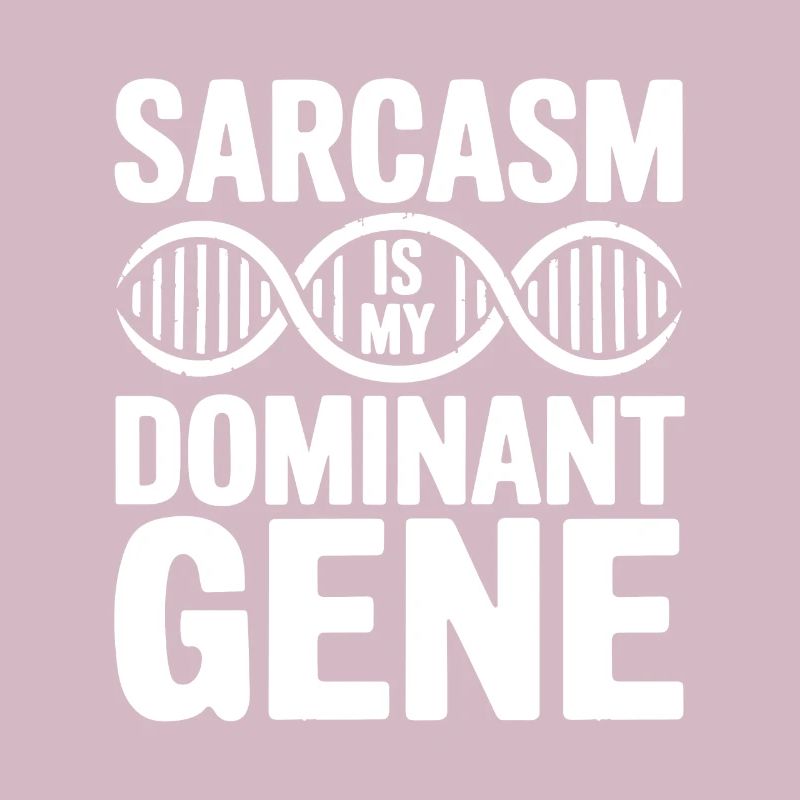 Sarcasm Genes DNA Genetics