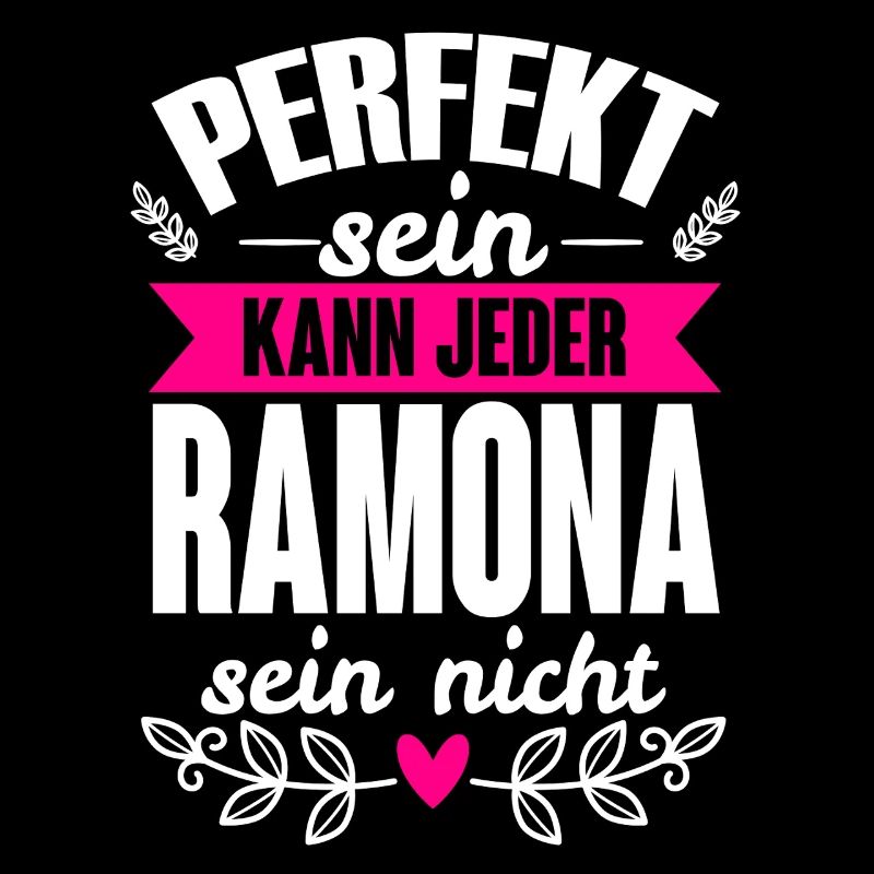 Ramona - Perfekt Sein Kann Jeder Ramona Sein Nicht