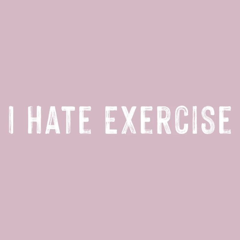 I Hate Exercise 3