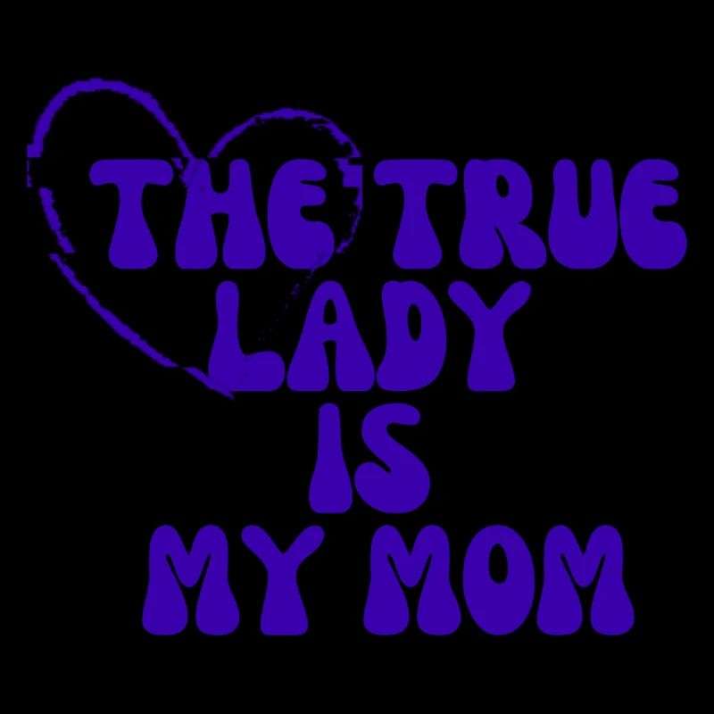 Die wahre Dame ist meine Mutter