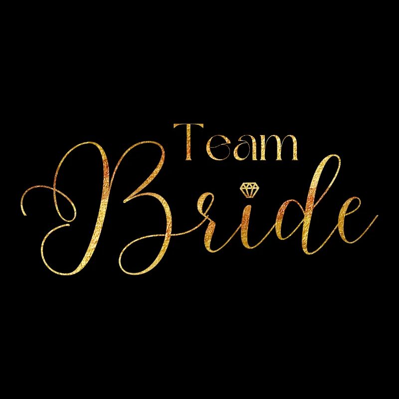Junggesellinnenabschied - Team Bride - Gold