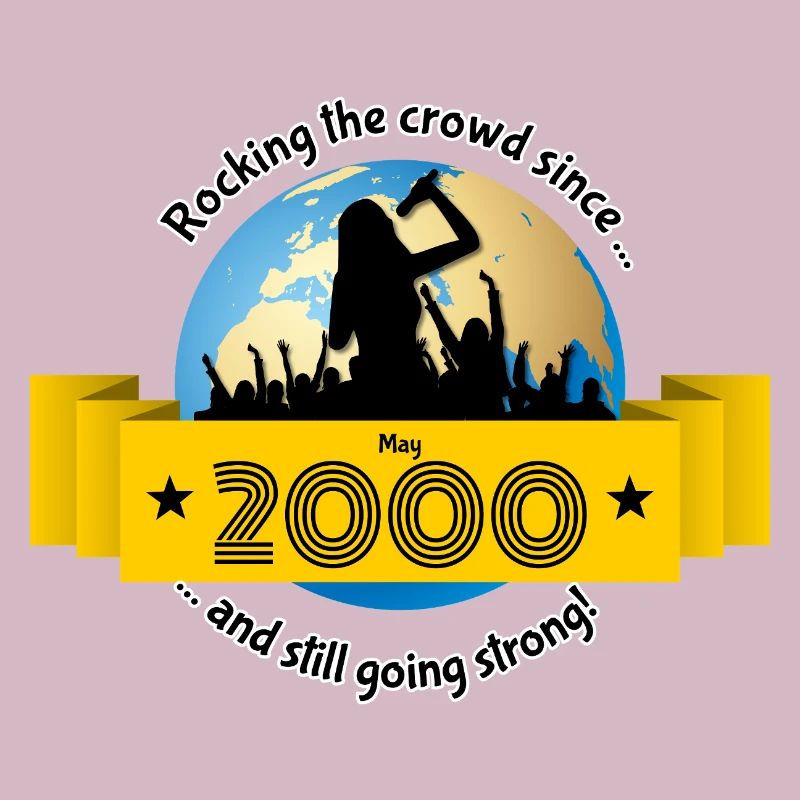 25. Geburtstag Rocking the crowd since 05/2000